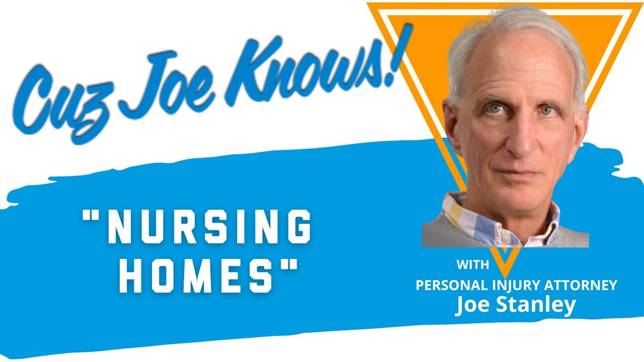 Stanley Law: Nursing Homes