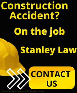 construction accident lawyer stanley law