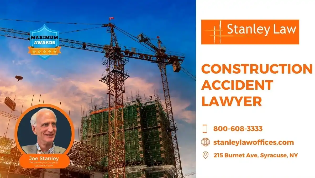 Construction accident lawyer - Stanley Law Office - Syracuse New York