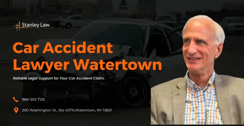 Car Accident Lawyer Watertown - Joe Stanley