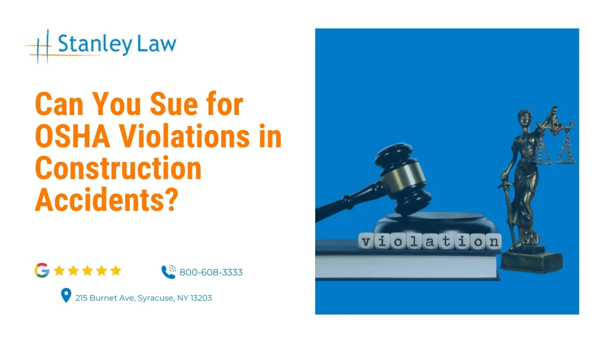 Can You Sue for OSHA Violations in Construction Accidents