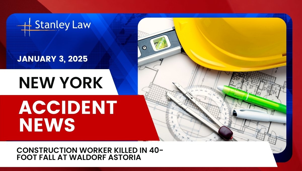 Construction Worker Killed in 40-Foot Fall at Waldorf Astoria
