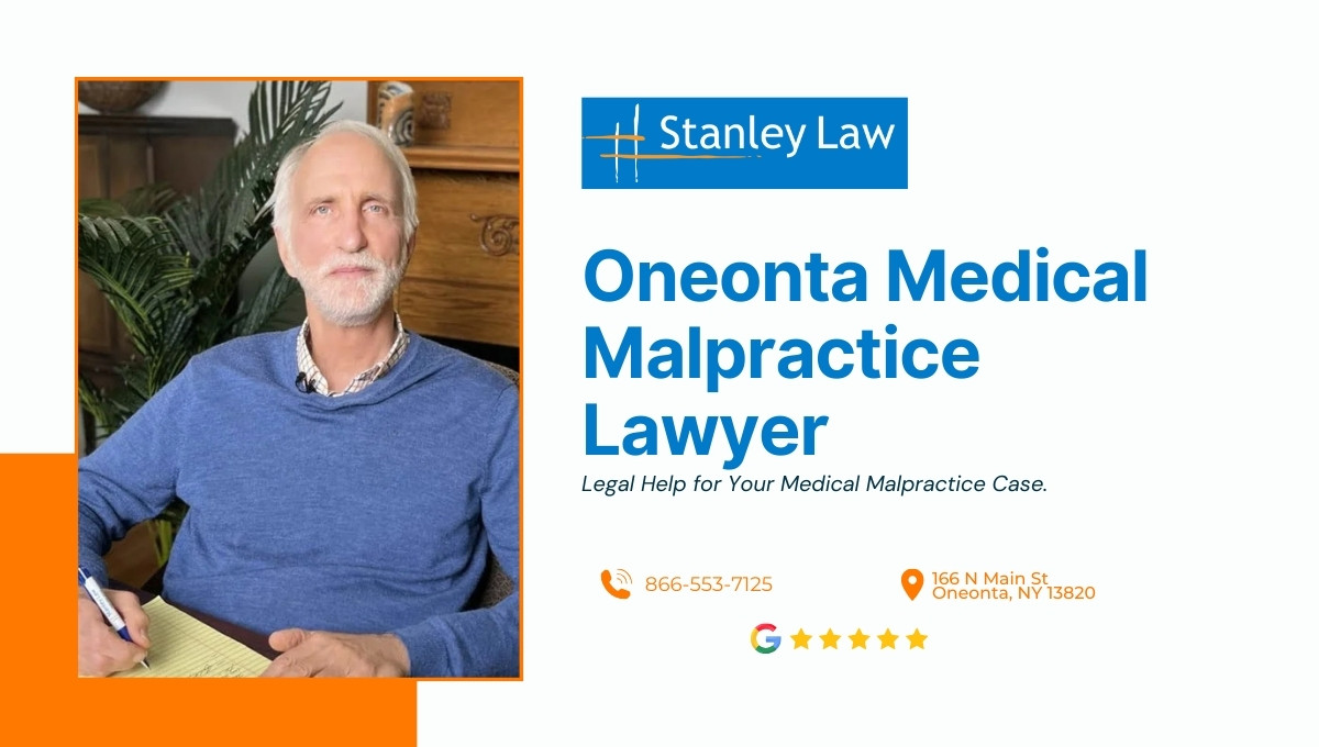 Oneonta Medical Malpractice Lawyer