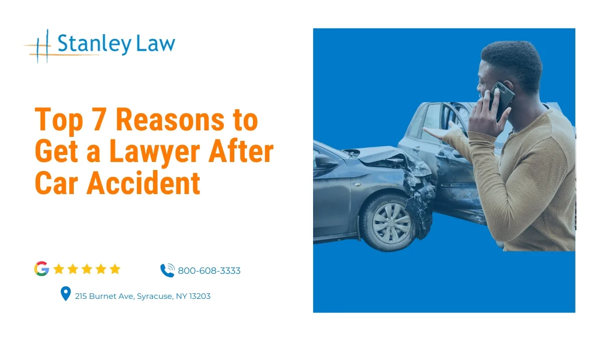 Top 7 Reasons to Get a Lawyer After Car Accident