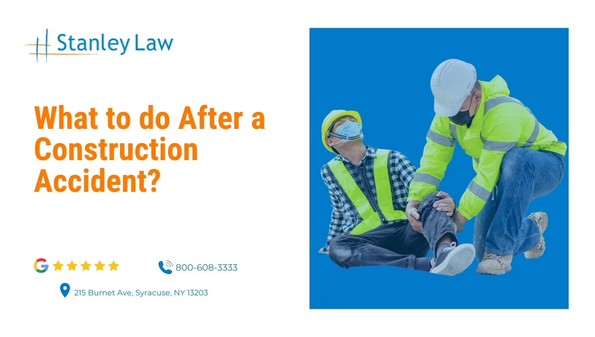 What to do After a Construction Accident