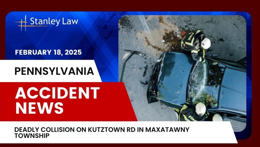 Deadly Collision on Kutztown Rd in Maxatawny Township