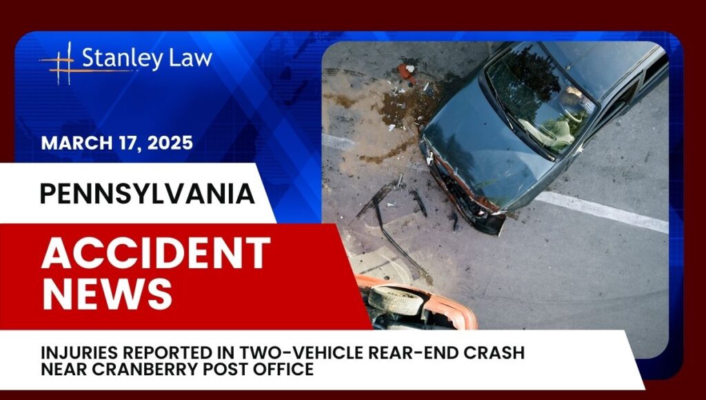 Injuries Reported in Two-Vehicle Rear-End Crash Near Cranberry Post Office, PA