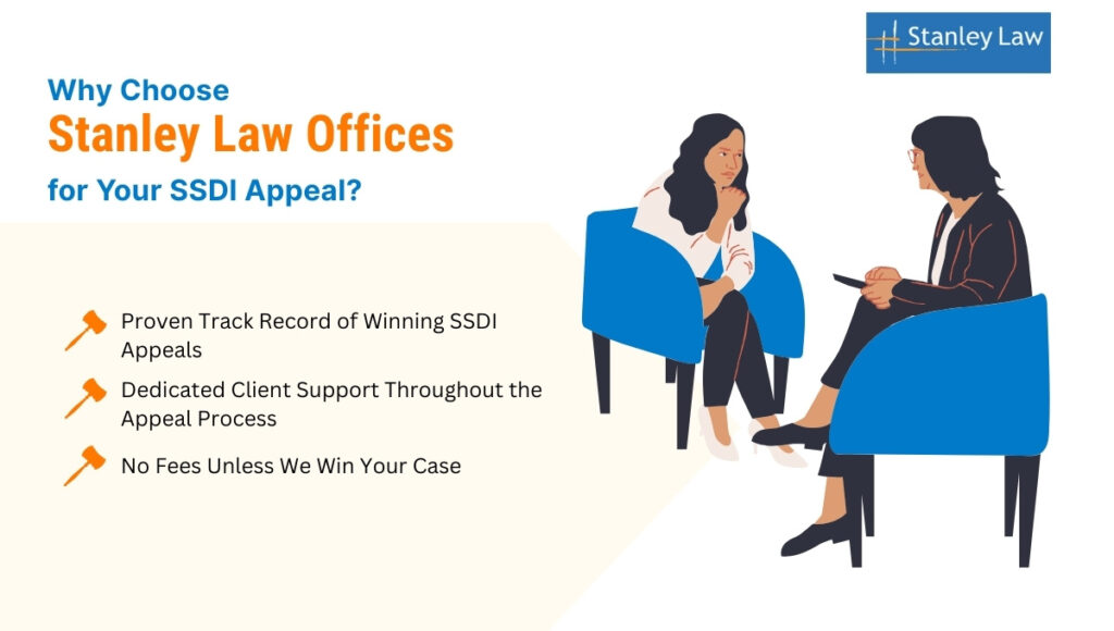 Choose Stanley Law Offices for Your SSDI Appeal