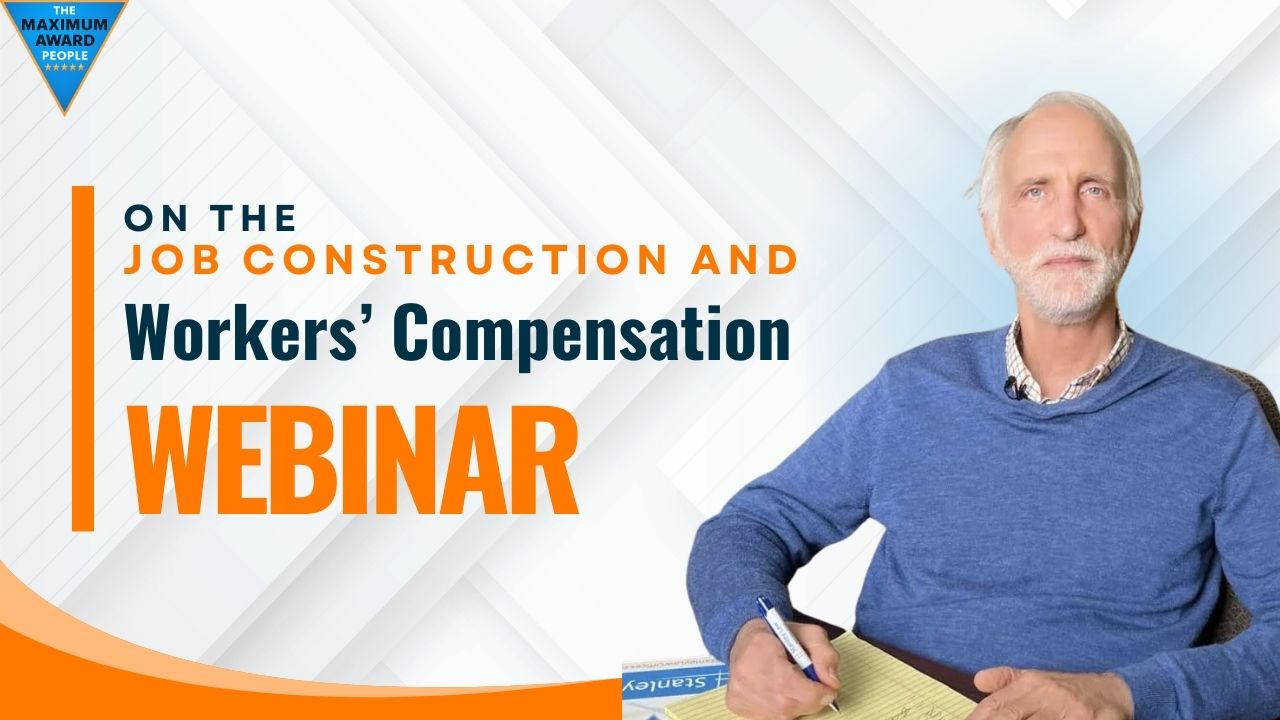 ON THE JOB Construction & Workers Compensation WEBINAR