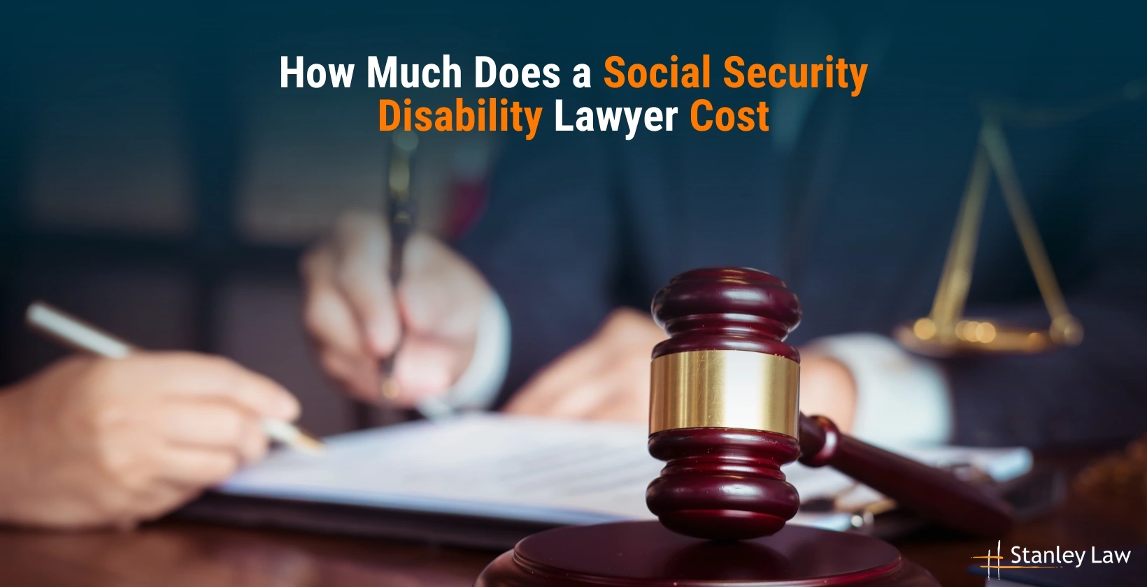 How Much Does a Social Security Disability Lawyer Cost