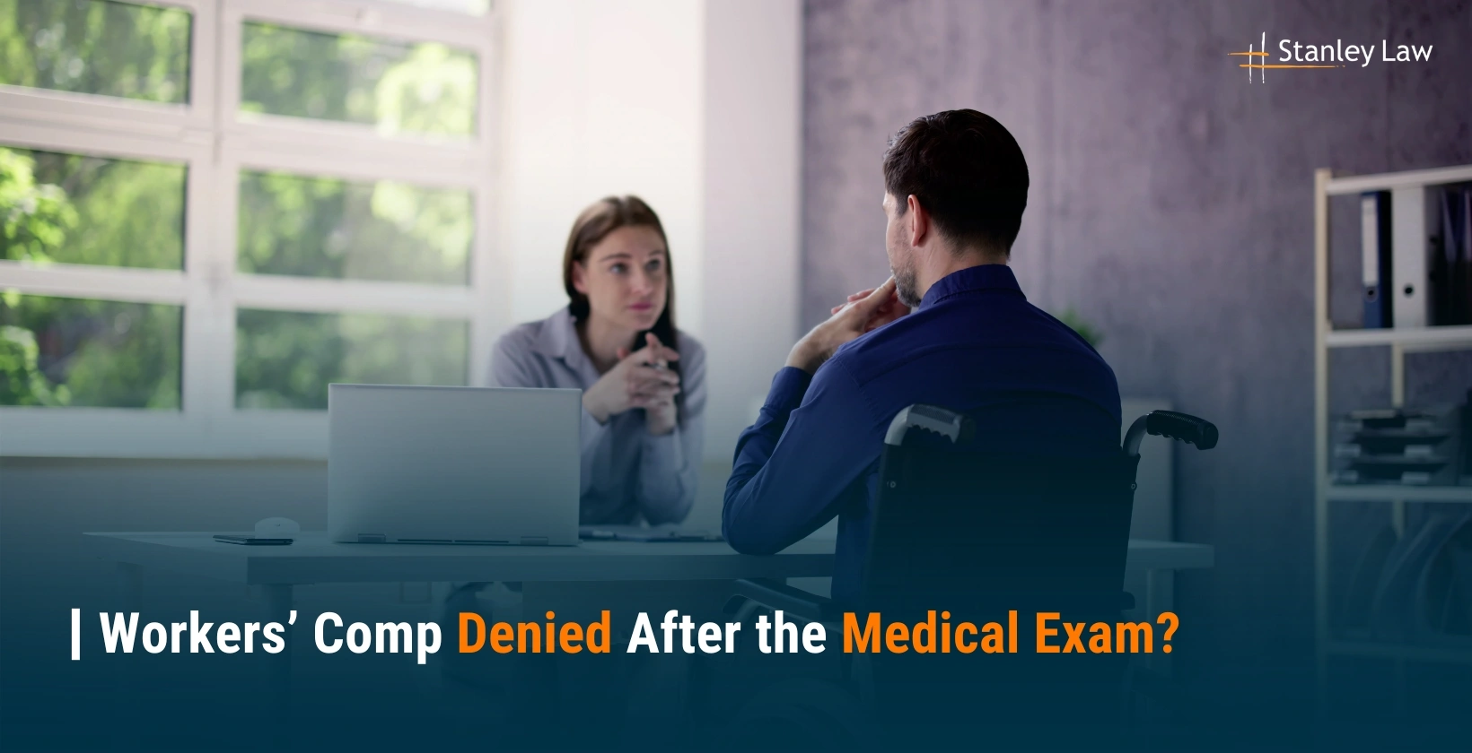 Workers’ Comp Denied After an Independent Medical Exam in Upstate NY